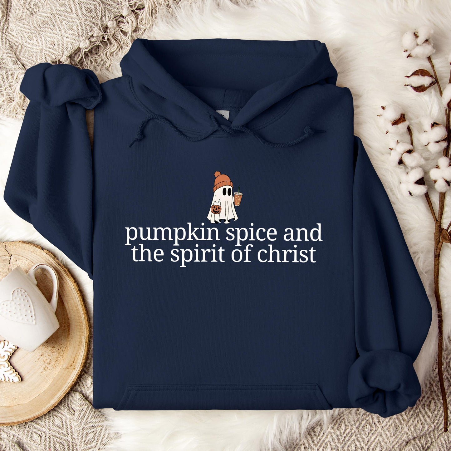 Pumpkin Spice And The Spirit Of Christ Hoodie