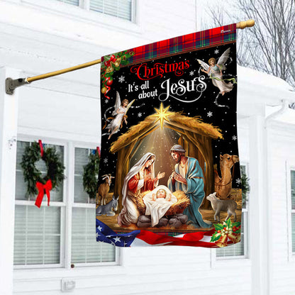 Christmas It's All About Jesus.  Nativity of Jesus Holy Family Flag