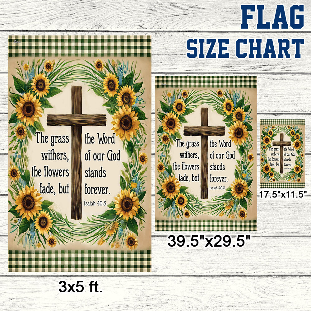 Bible Verse Christian Flag The Word Of Our God Stands Forever Flower Garden House Flag