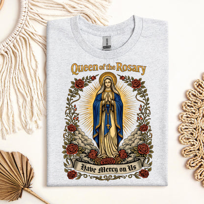 Queen Of The Rosary Have Mercy On Us