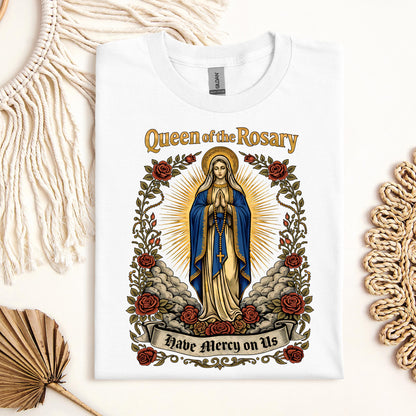 Queen Of The Rosary Have Mercy On Us