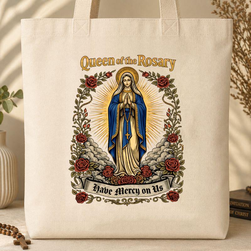 Queen Of The Rosary Have Mercy On Us