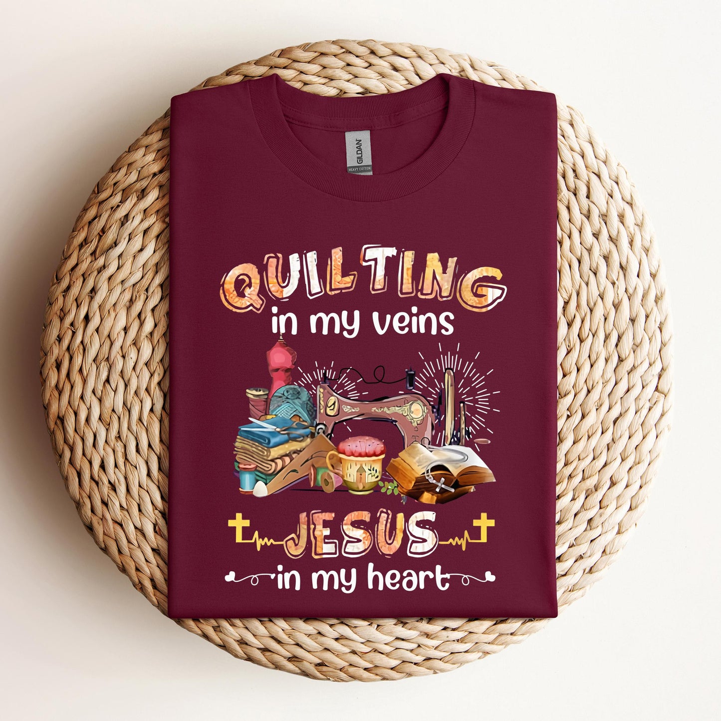 Quilting Lover, Quilting In My Veins Jesus In My Heart