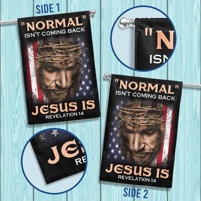 Jesus Flag Normal Isn't Coming Back Jesus Is Flag