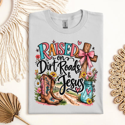 Raised On Dirt Roads & Jesus 01