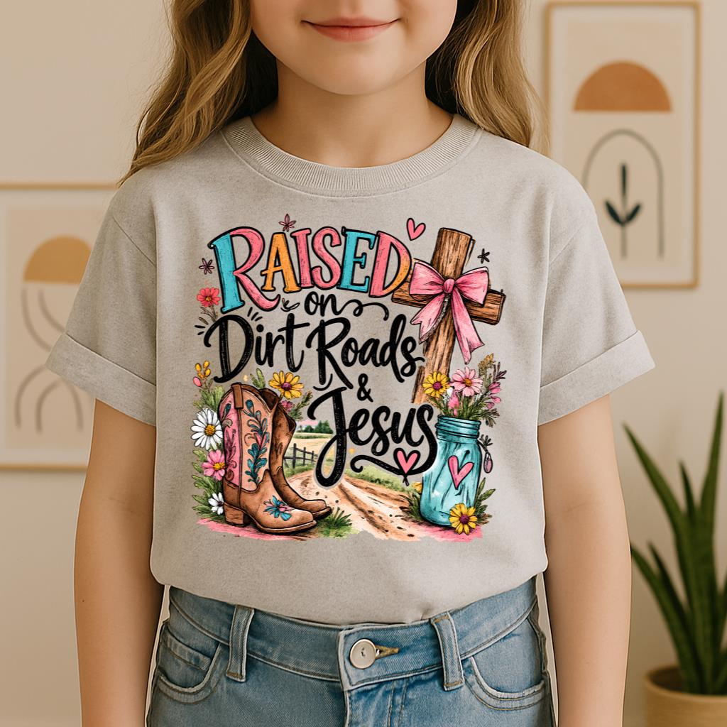 Raised On Dirt Roads & Jesus 01