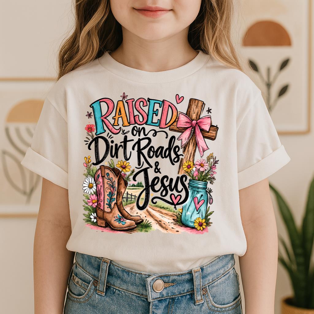 Raised On Dirt Roads & Jesus 01