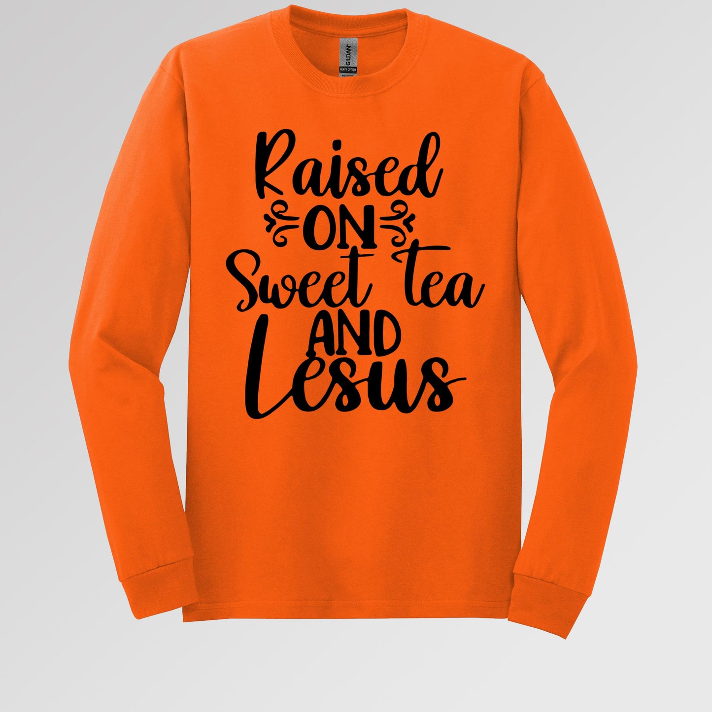 Raised On Sweet Tea And Jesus