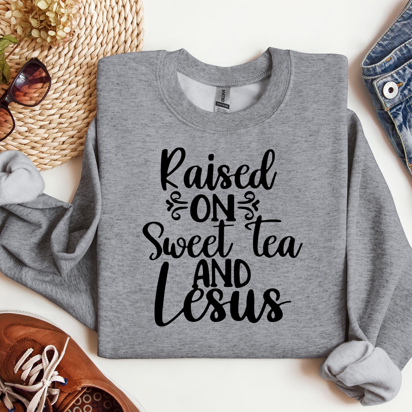 Raised On Sweet Tea And Jesus