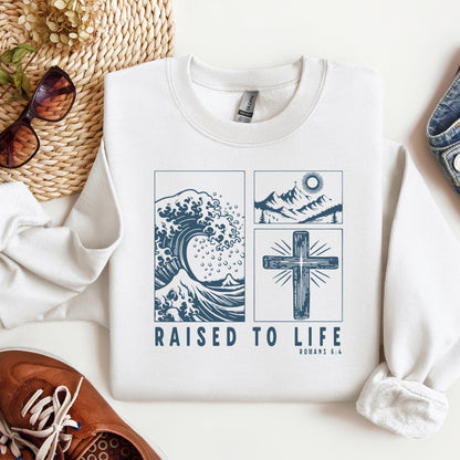 Raised To Life Romans 6.4