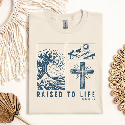 Raised To Life Romans 6.4
