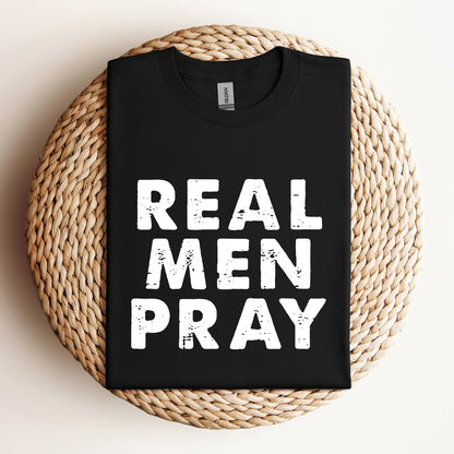 Real Men Pray
