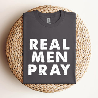 Real Men Pray