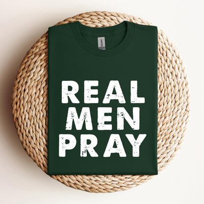 Real Men Pray