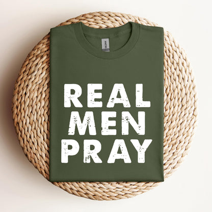 Real Men Pray