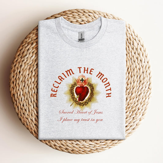 Reclaim The Month Sacred Heart Of Jesus I Place My Trust In You