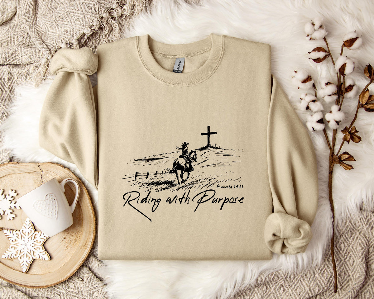Riding With Purpose Proverbs 19.21 Sweatshirt