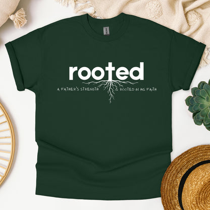 Rooted A Father_s Strength Is Rooted In His Faith 01