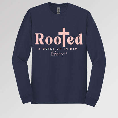 Rooted And Built Up In Him Colossians 2.7 01