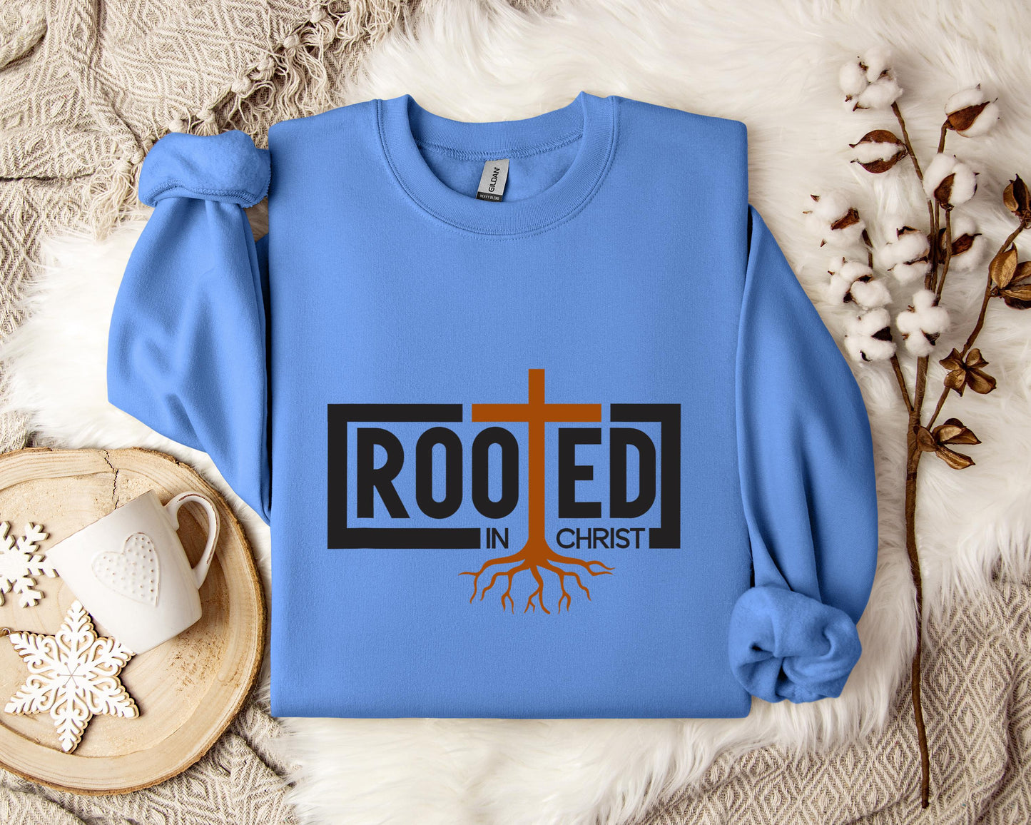 Rooted In Christ Sweatshirt