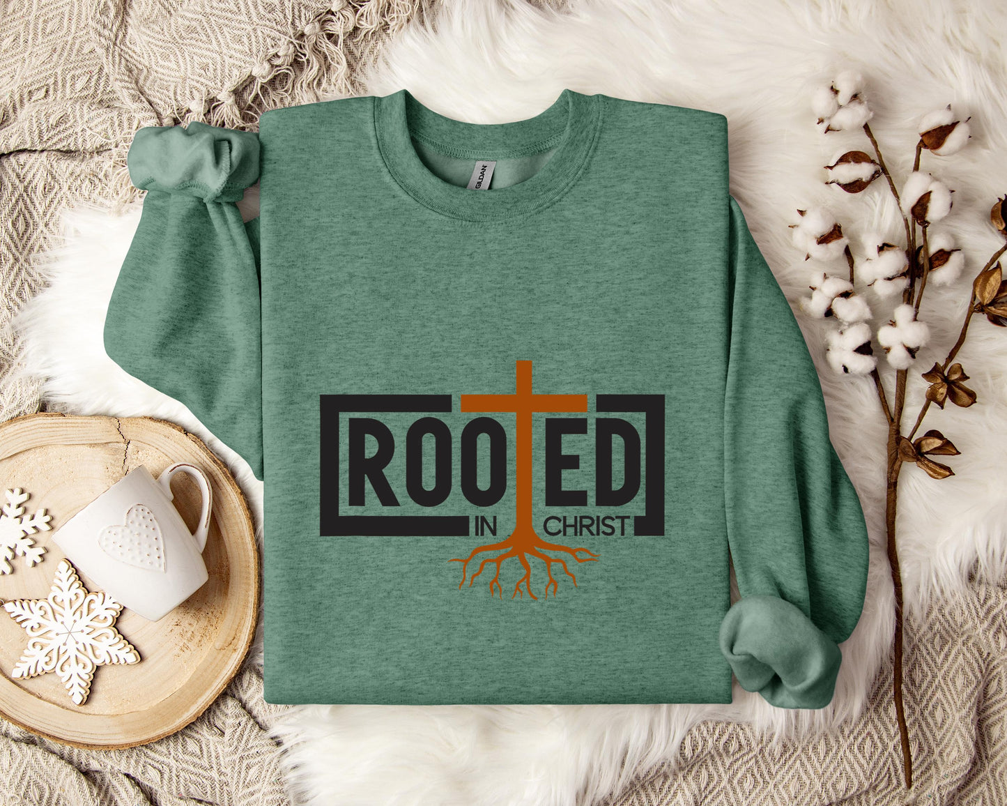 Rooted In Christ Sweatshirt