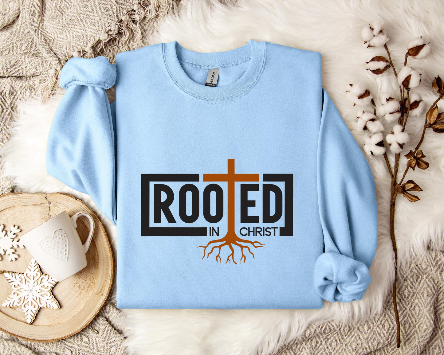 Rooted In Christ Sweatshirt