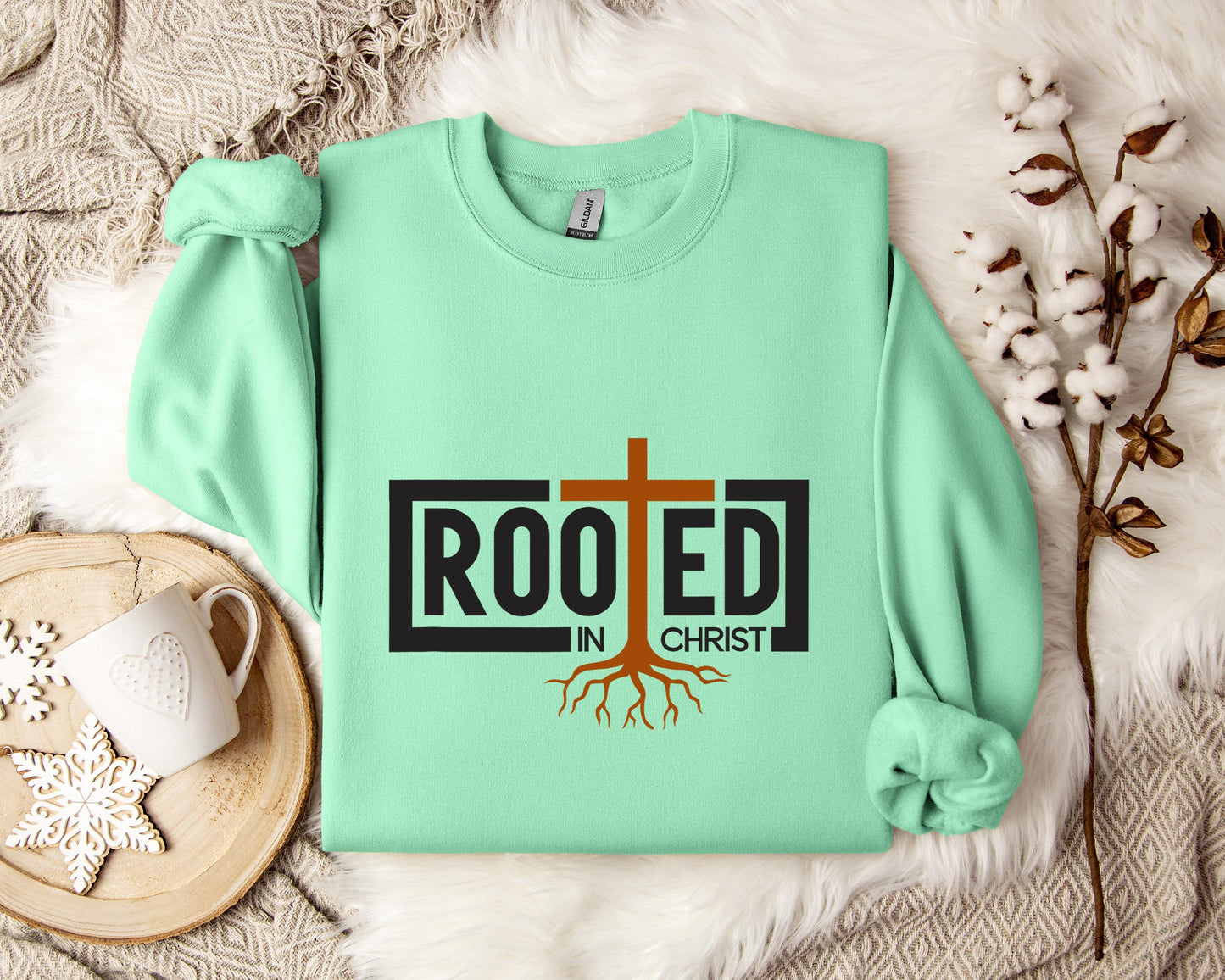 Rooted In Christ Sweatshirt