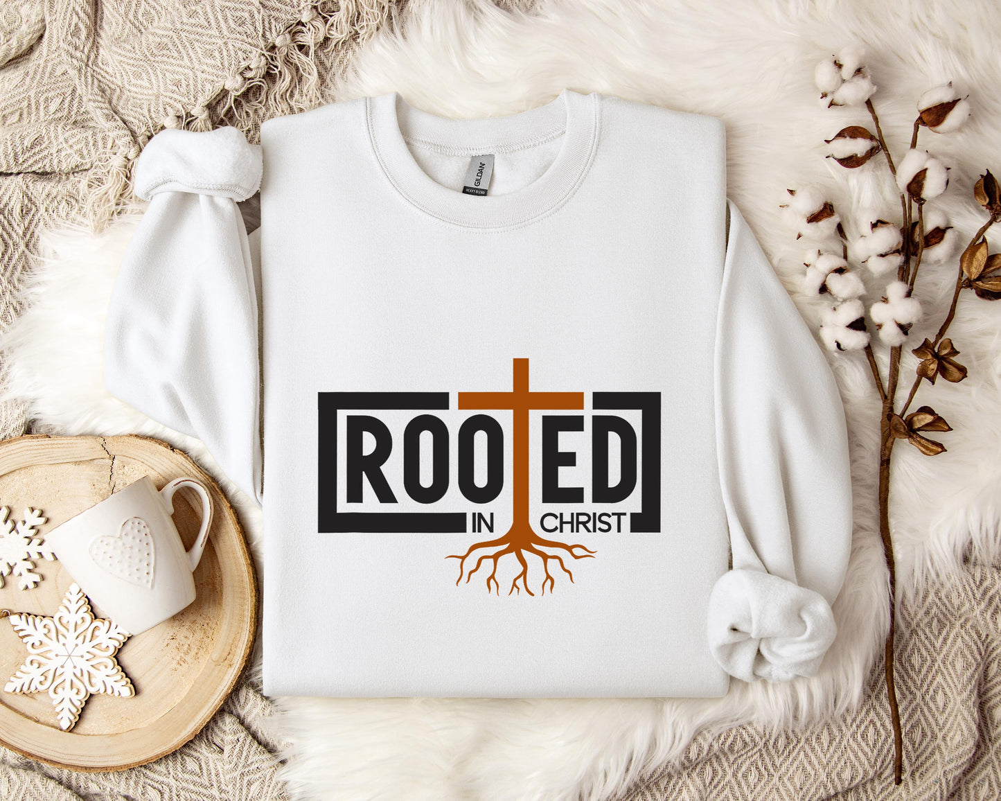 Rooted In Christ Sweatshirt