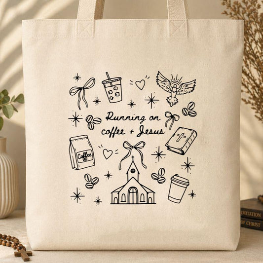 Running On Coffee And Jesus Tote Bag