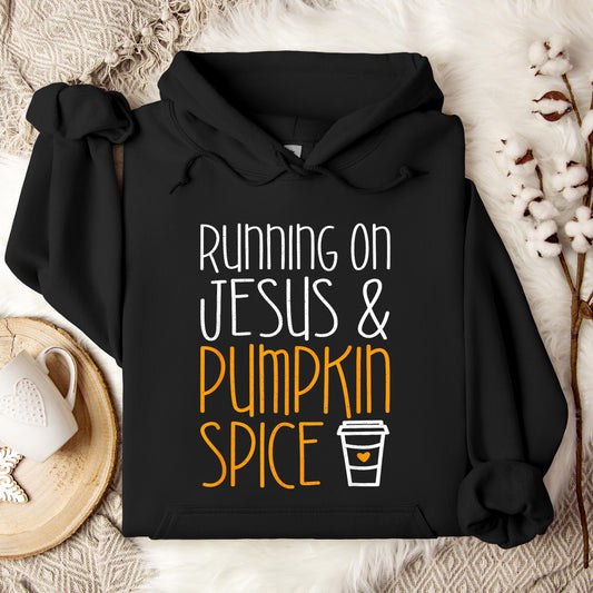 Running On Jesus And Pumpkin Spice Hoodie