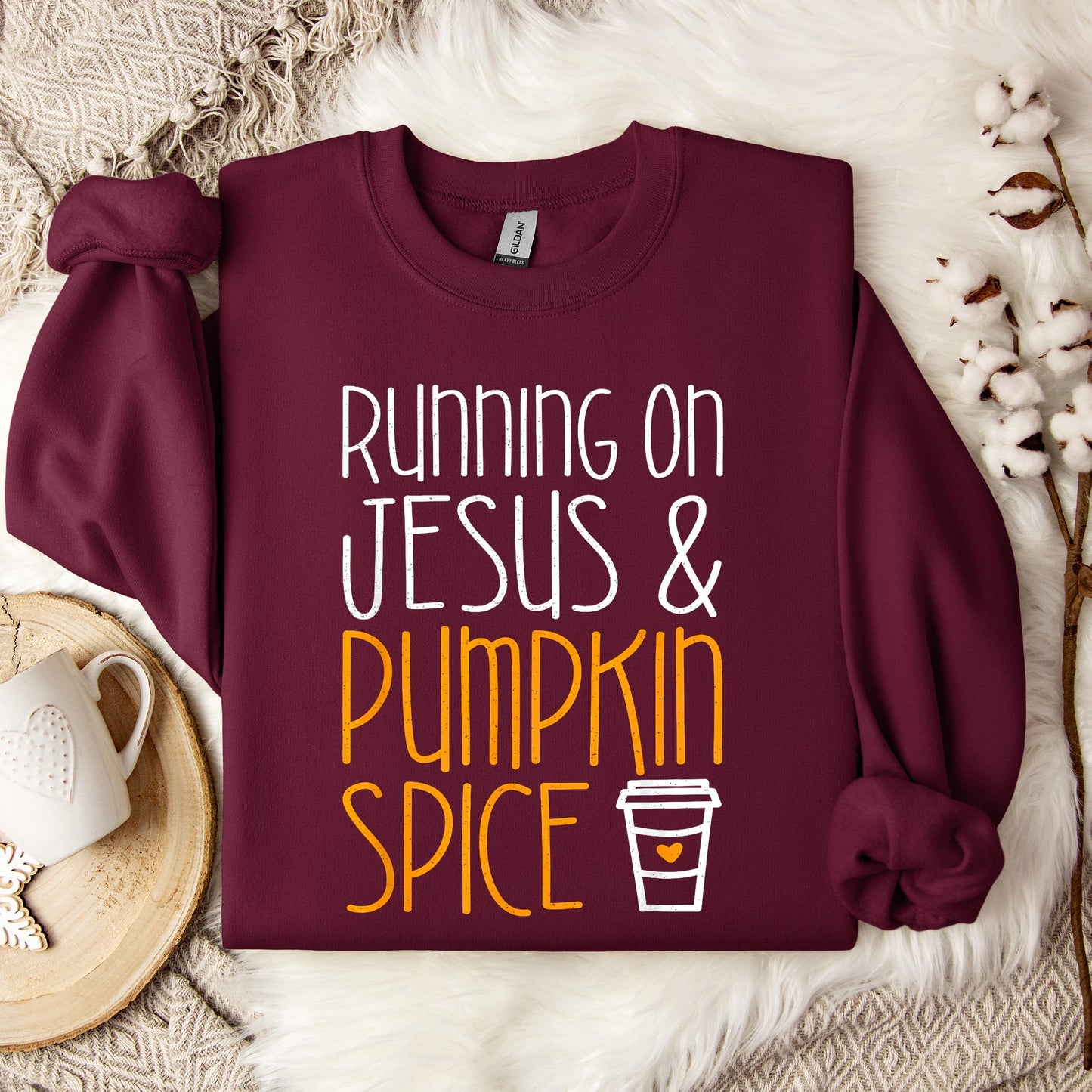 Running On Jesus And Pumpkin Spice Sweatshirt
