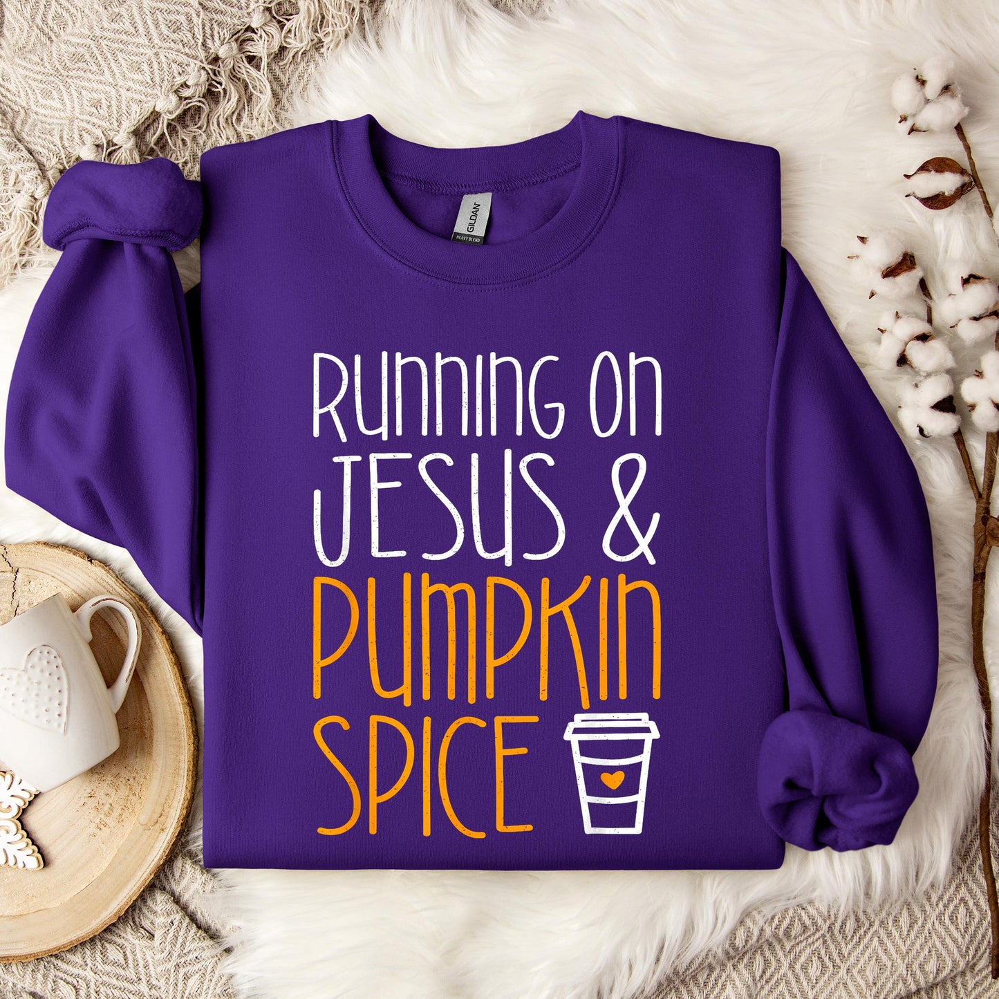 Running On Jesus And Pumpkin Spice Sweatshirt