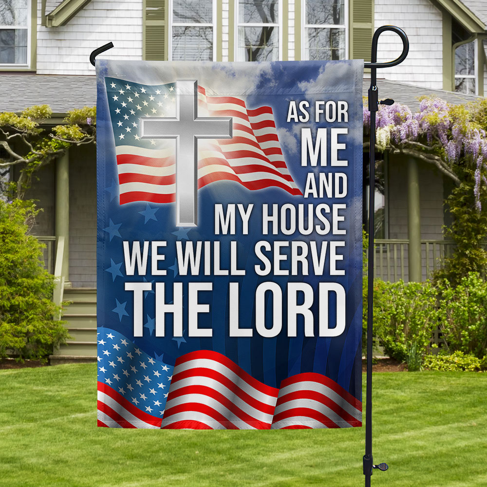 Christian Cross As For Me And My House We Will Serve The Lord Flag