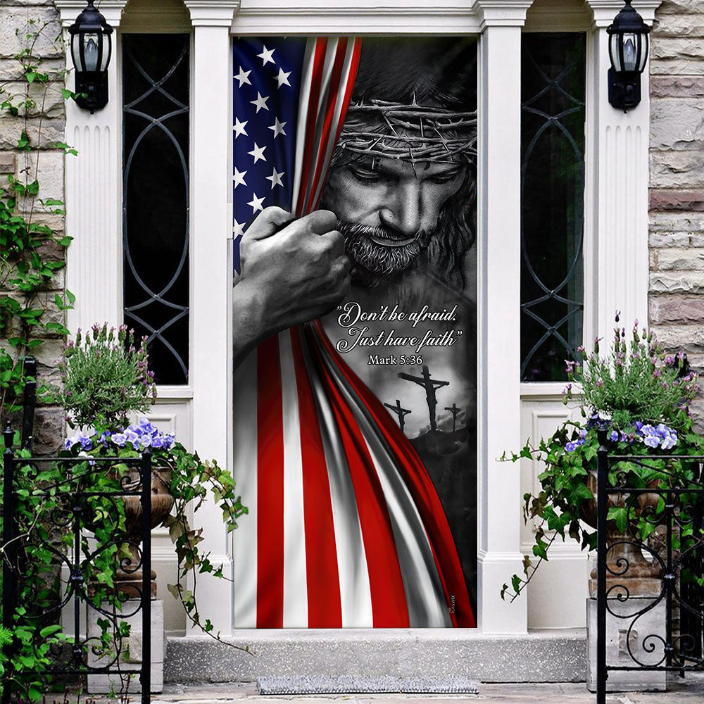 Jesus - Don’t Be Afraid Just Have Faith Door Cover