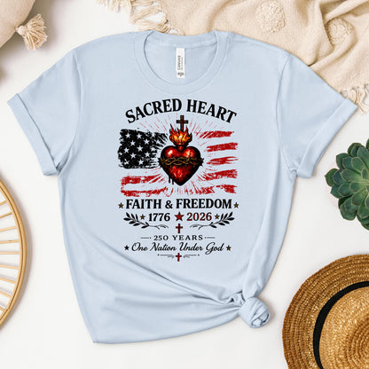 Sacred Heart Faith & Freedom 1776-2026 250 Years One Nation Under God