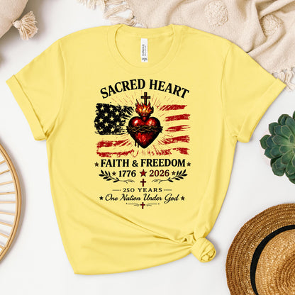 Sacred Heart Faith & Freedom 1776-2026 250 Years One Nation Under God
