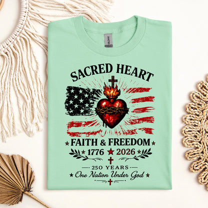 Sacred Heart Faith & Freedom 1776-2026 250 Years One Nation Under God