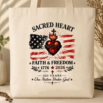Sacred Heart Faith & Freedom 1776-2026 250 Years One Nation Under God