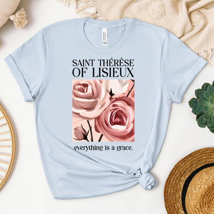 Saint Thérèse Of Lisieux Everything Is A Grace 01