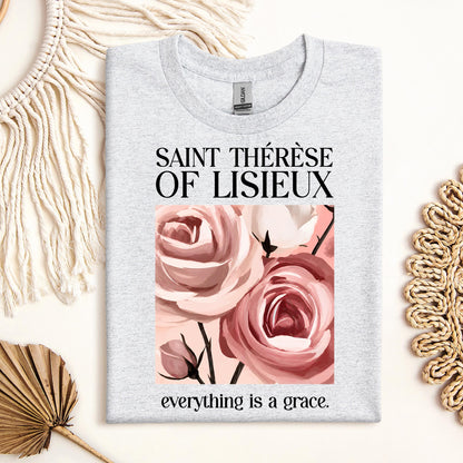 Saint Thérèse Of Lisieux Everything Is A Grace 01