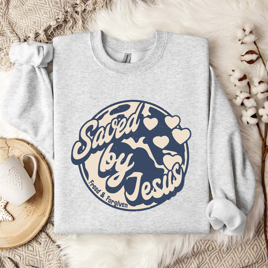 Saved By Jesus Freed And Forgiven Sweatshirt