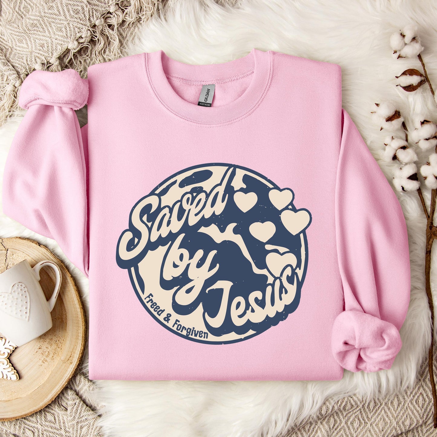 Saved By Jesus Freed And Forgiven Sweatshirt