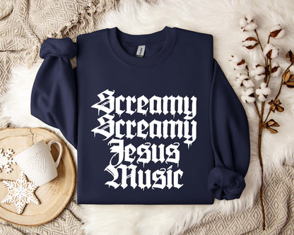 Screamy Jesus Music Sweatshirt