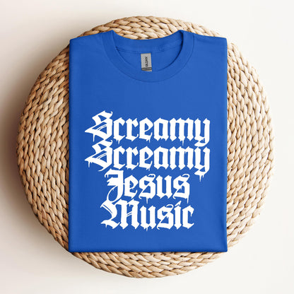 Screamy Jesus Music