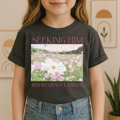 Seeking Him Whom My Soul Loves