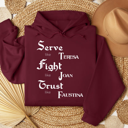 Serve Like Teresa Fight Like Joan Trust Like Faustina 01