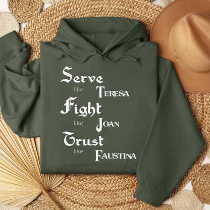 Serve Like Teresa Fight Like Joan Trust Like Faustina 01