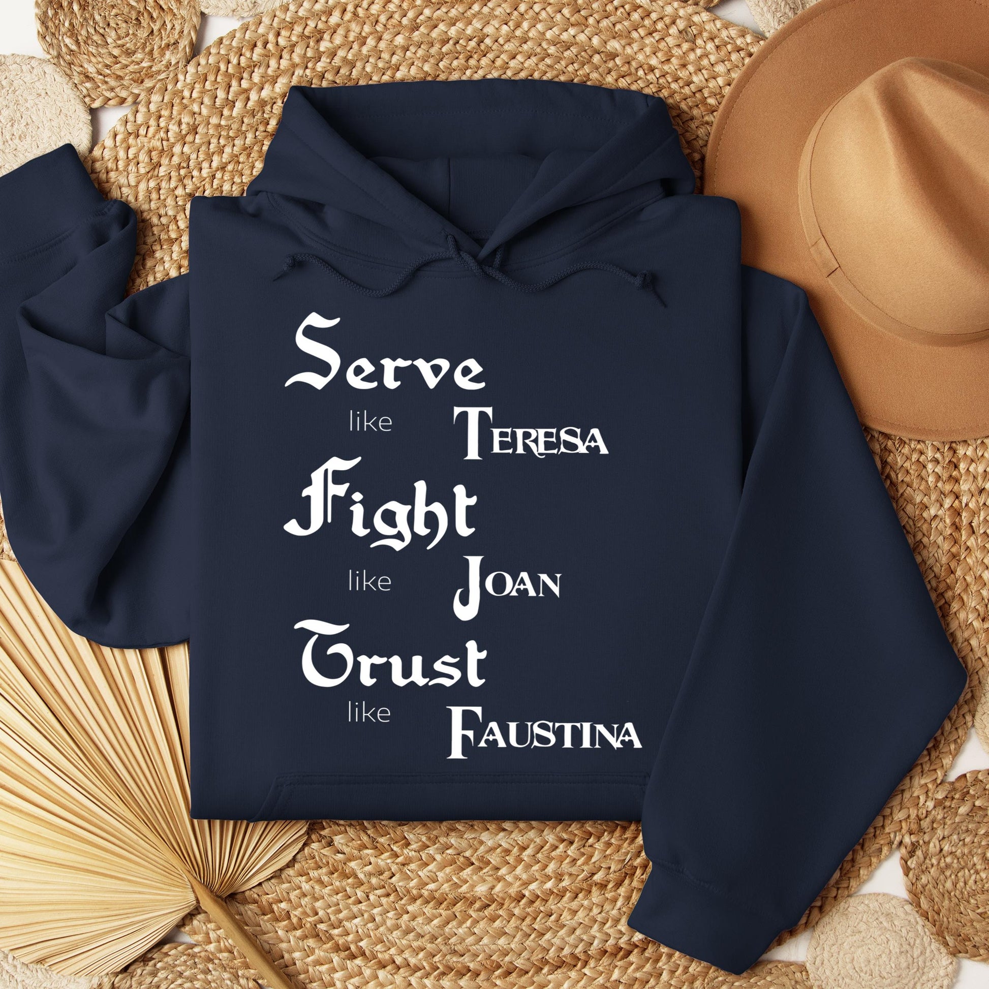 Serve Like Teresa Fight Like Joan Trust Like Faustina 01