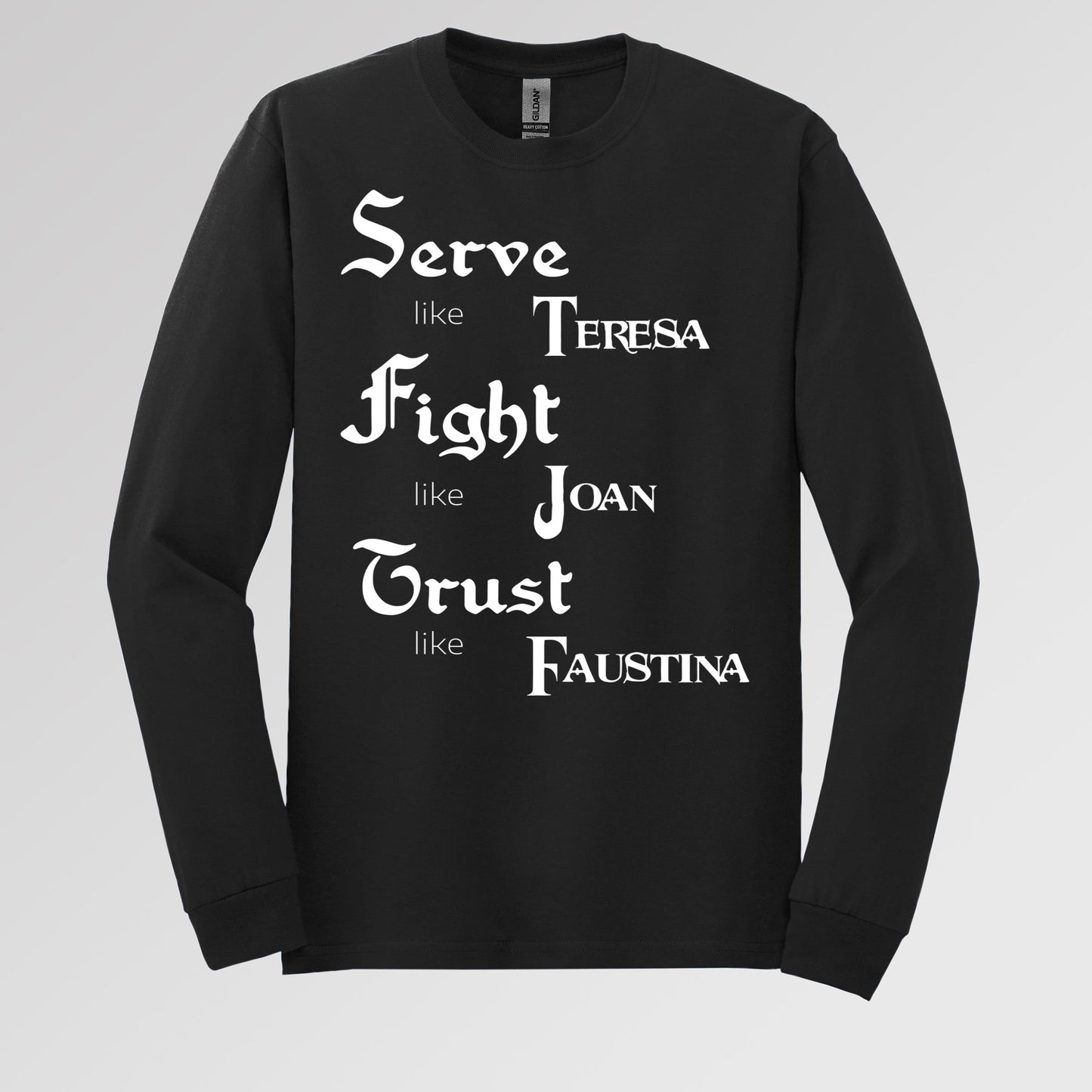Serve Like Teresa Fight Like Joan Trust Like Faustina 01