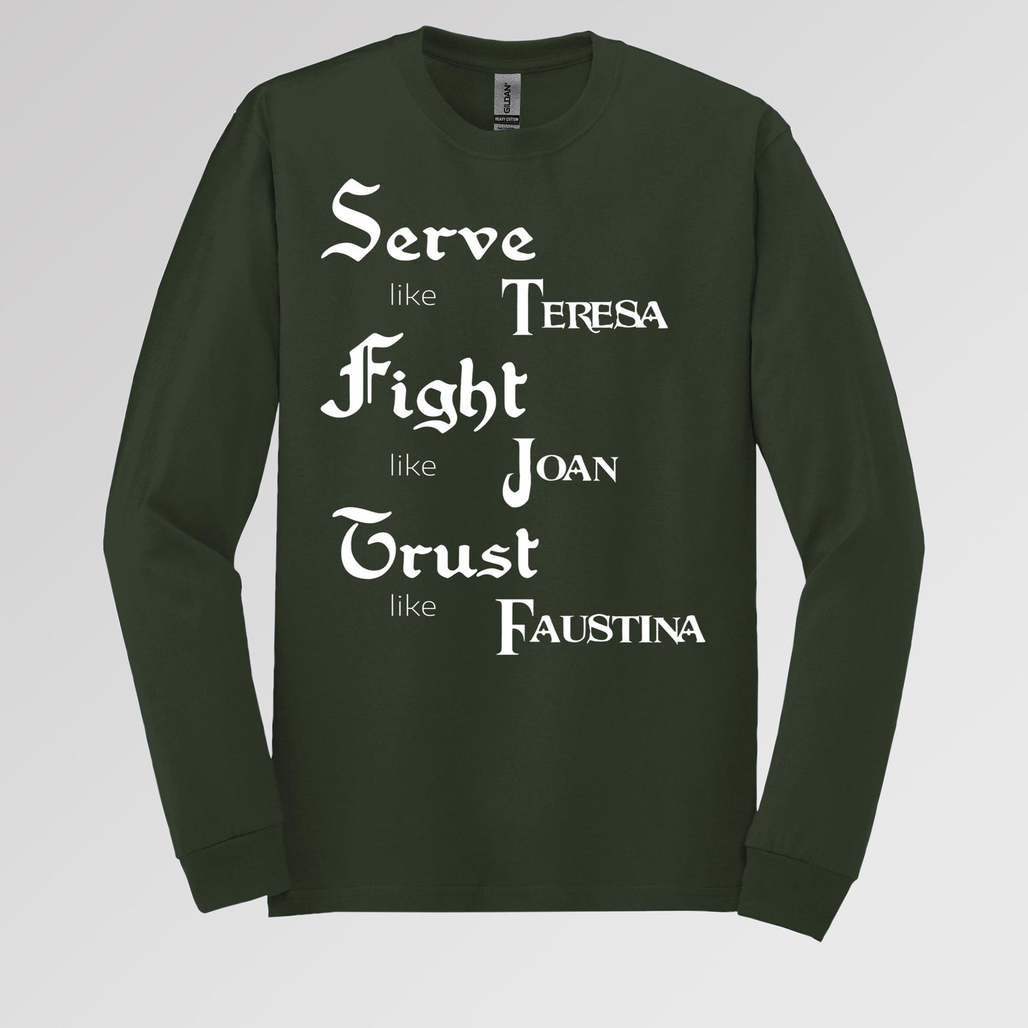 Serve Like Teresa Fight Like Joan Trust Like Faustina 01